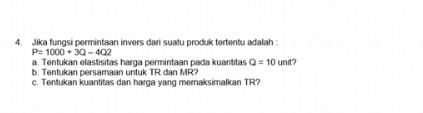 4. Jika fungsi pormintaan invers dan suatu produk