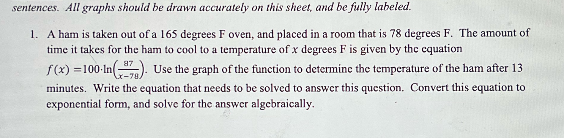 sentences. All graphs should be drawn accurately