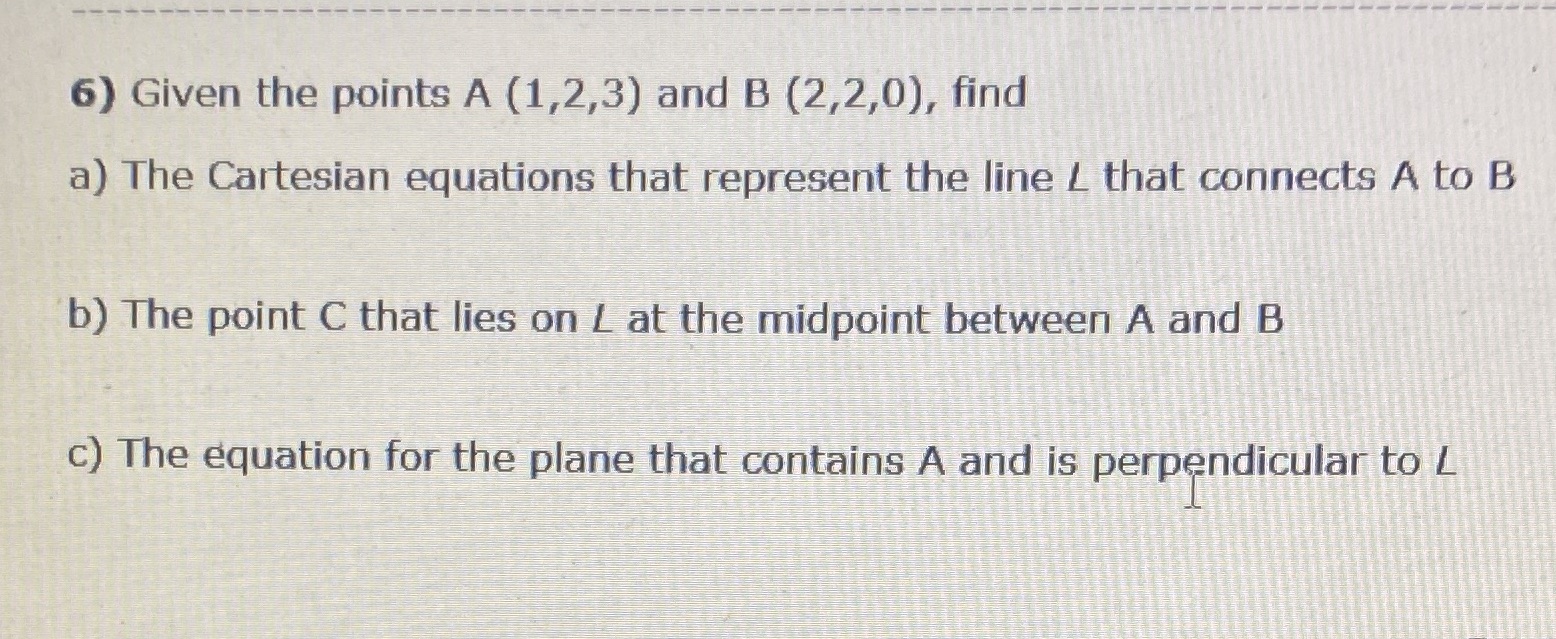 Can you pls solve number 6 6) Given the points A