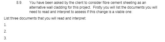 8.9. You have been asked by the client to