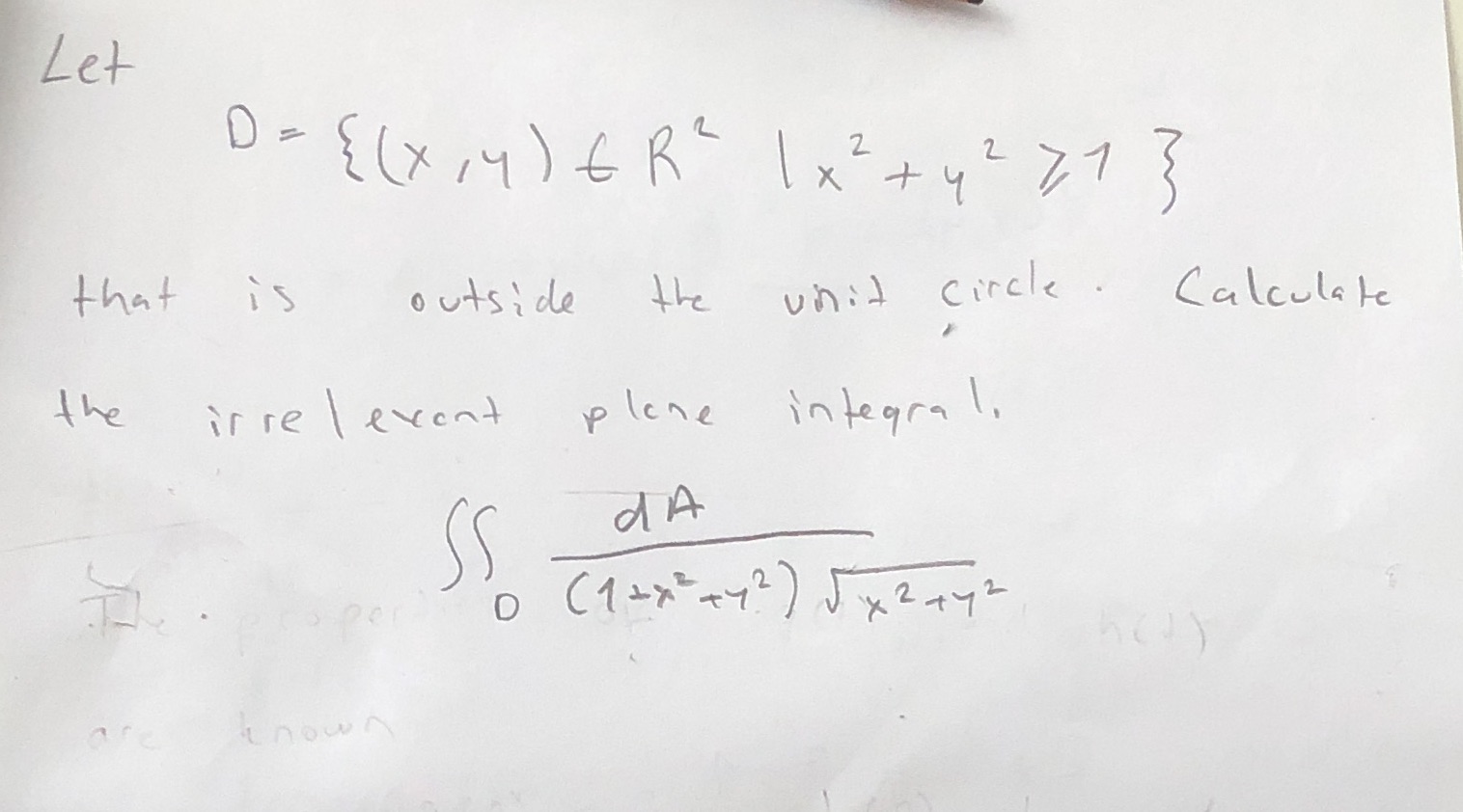 Calculate the irrelevant plane integral Let D = E
