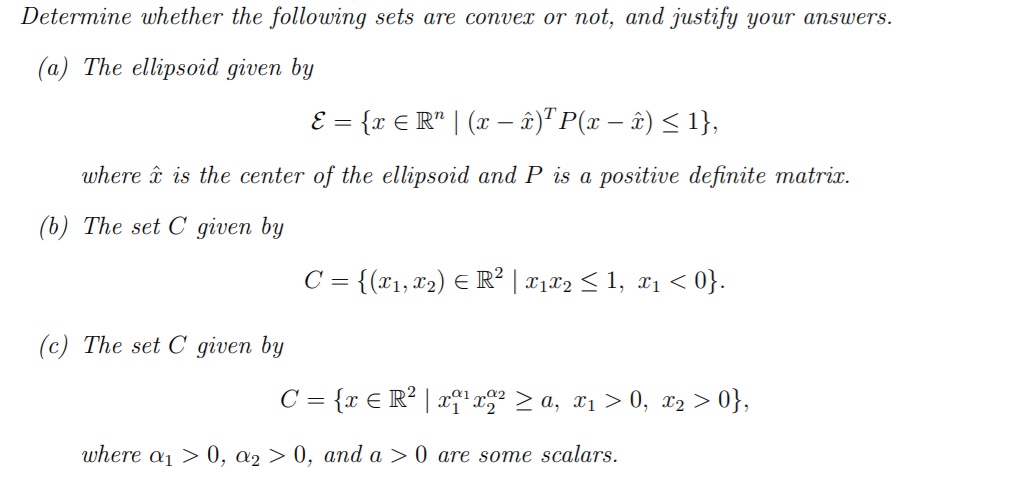 Hint: It may help to view these sets as level