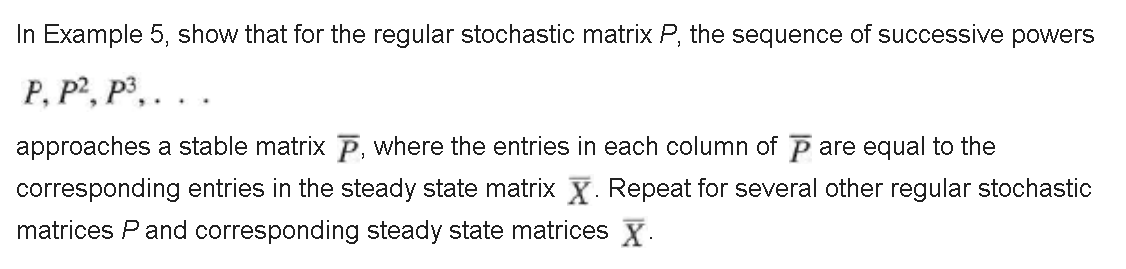 a. In Example 5, show that for the regular