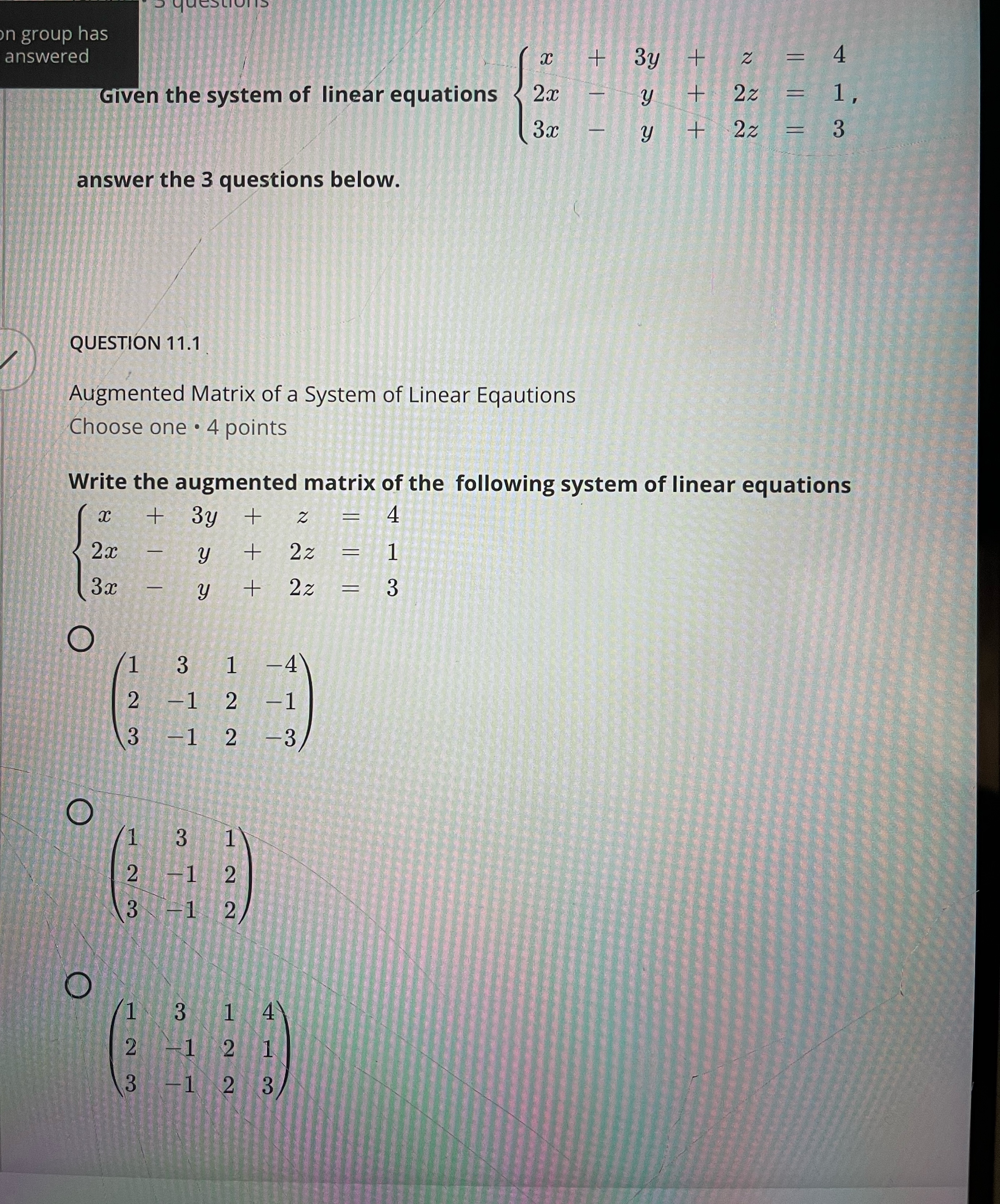 n group has answered + 3y N Given the system of