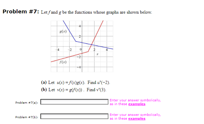 Problem #7: Let fand g be the functions whose