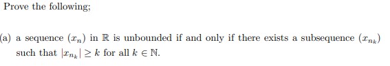 Prove the following; a a sequence (r, ) in R is
