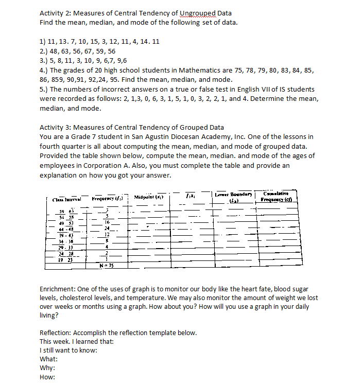 Activity 1: Kinds of Graphs Analyze each data and