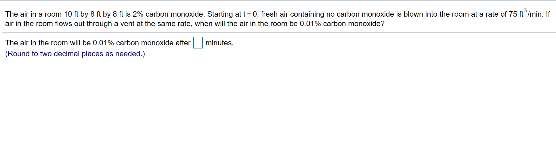 The air in a room 10 ft by 8 ft by 8 ft is 2%