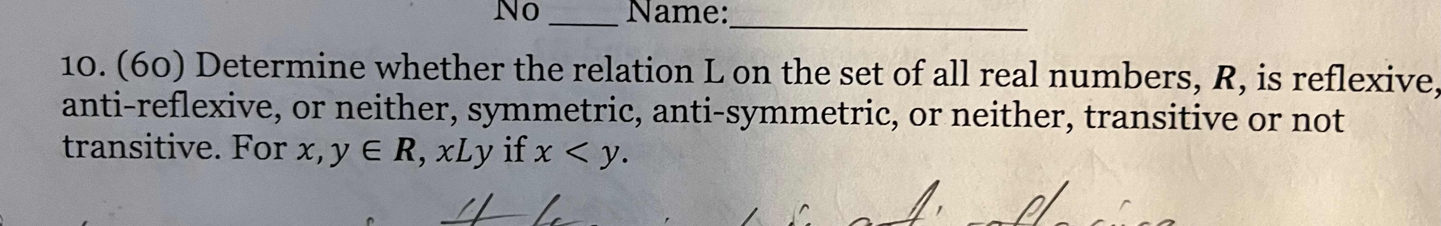 NO Name: 10. (60) Determine whether the relation