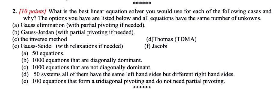 *****$ 2. [10 points] What is the best linear