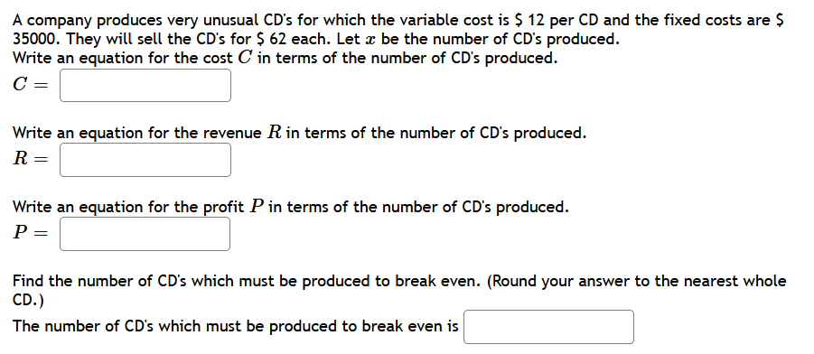 A company produces very unusual CD'S for