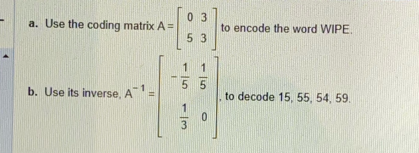 For part A use the coding matrix to encode the