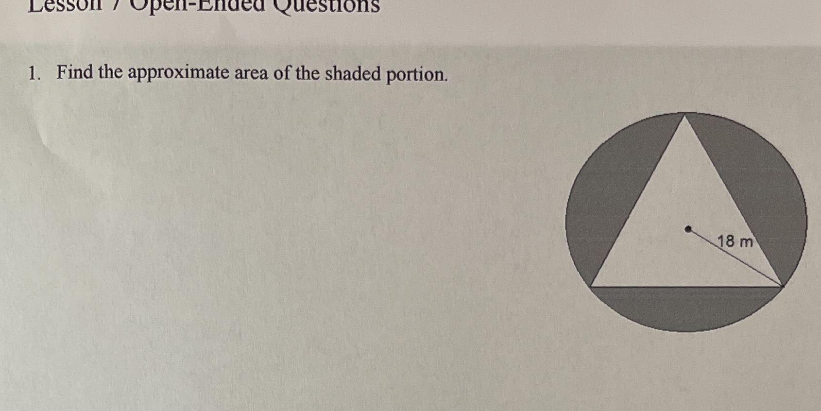 Lesson / Open-Ended Questions 1. Find the