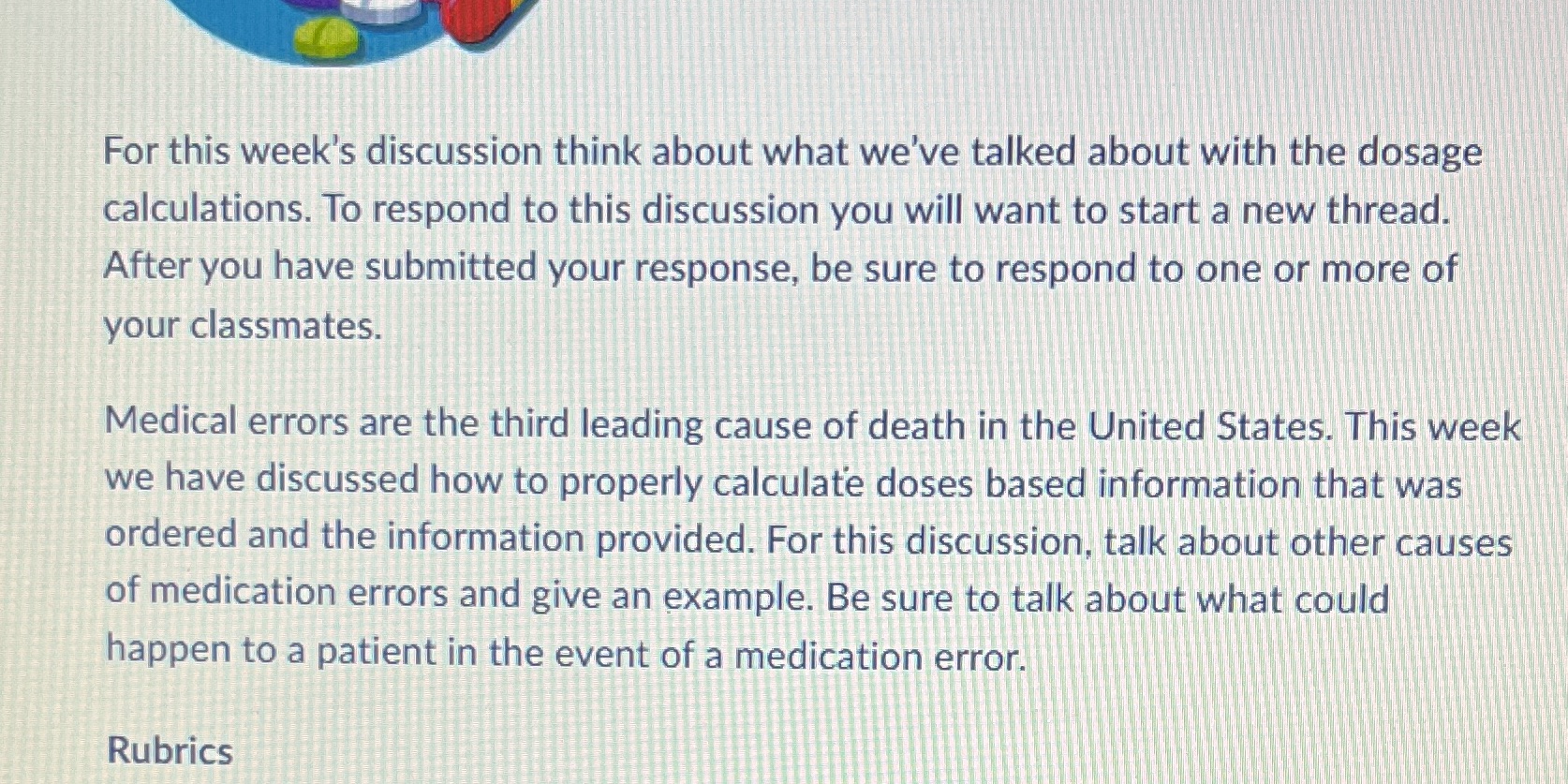 Dosage calculations For this week's