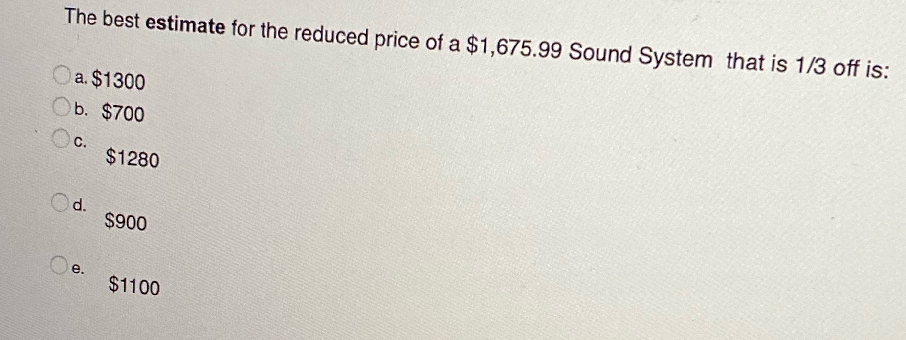 The best estimate for the reduced price of a