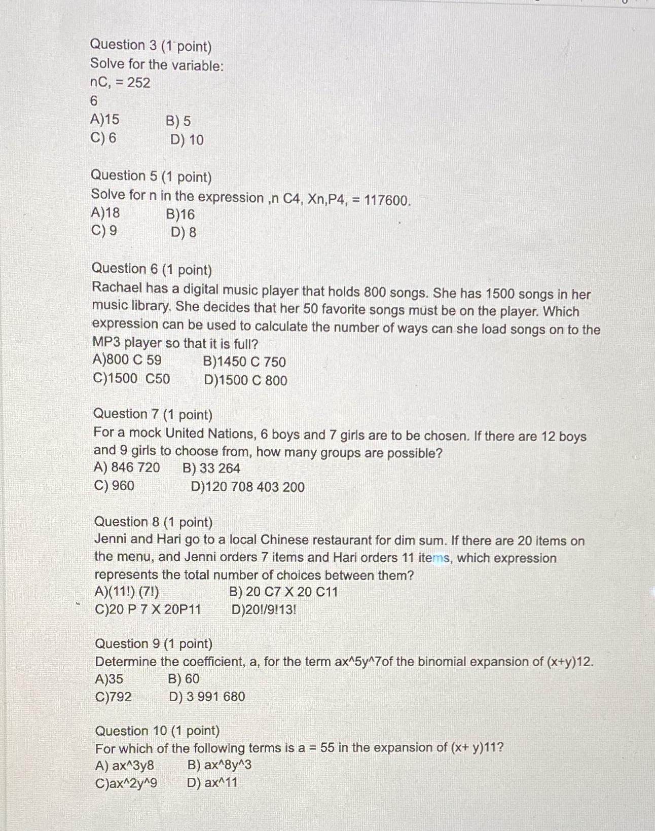 Question 3 (1 point) Solve for the variable: nC,
