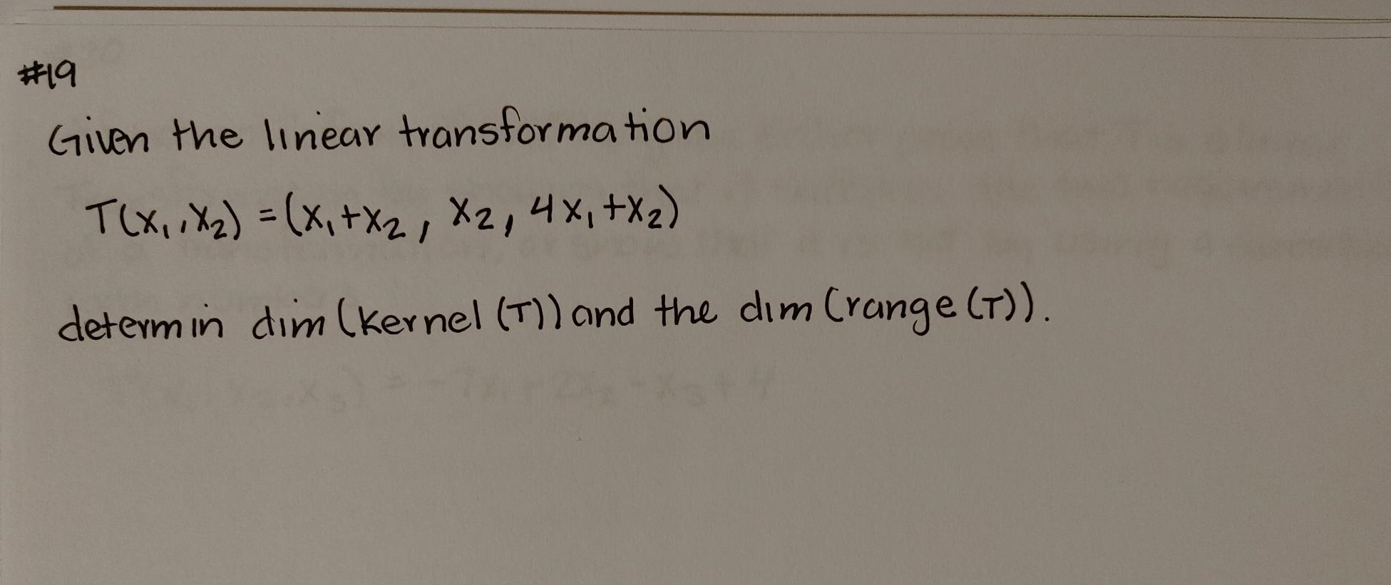 Linear Algebra: # 19 Given the linear