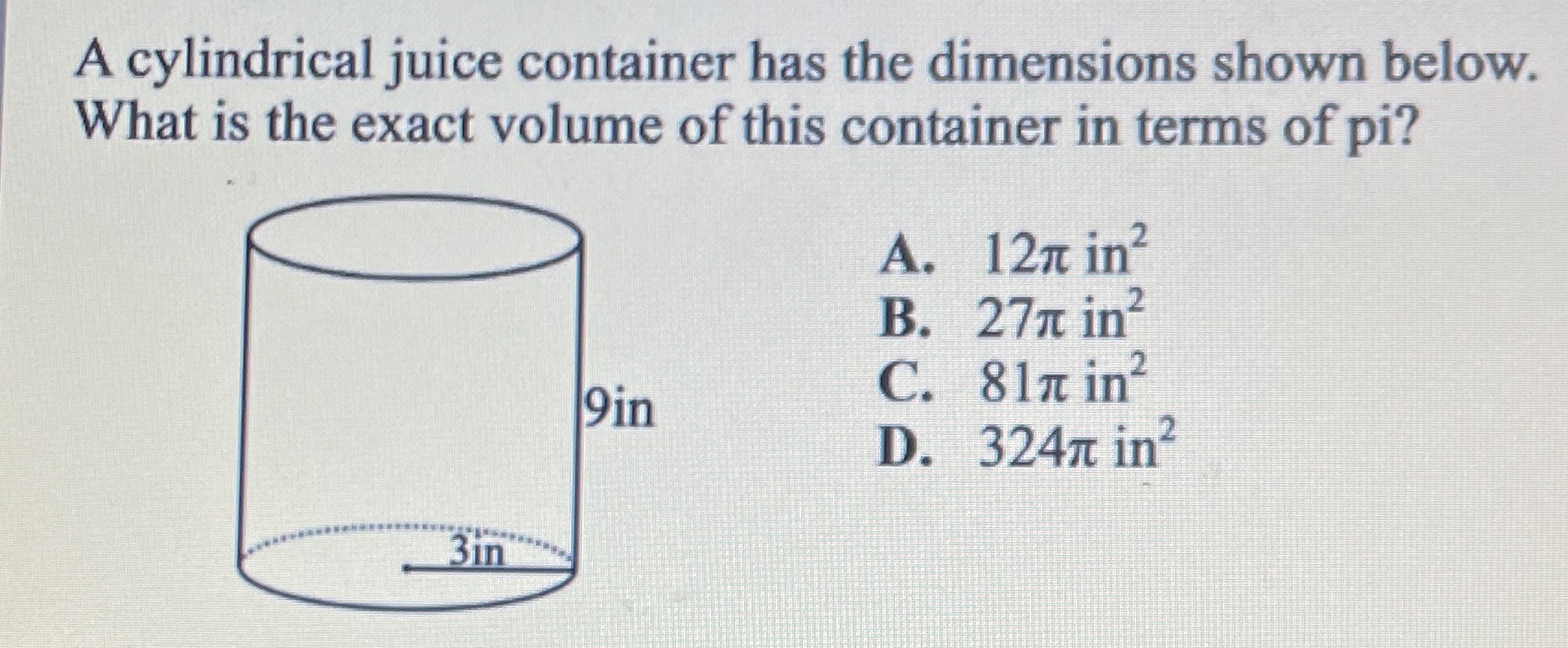 A cylindrical juice container has the dimensions