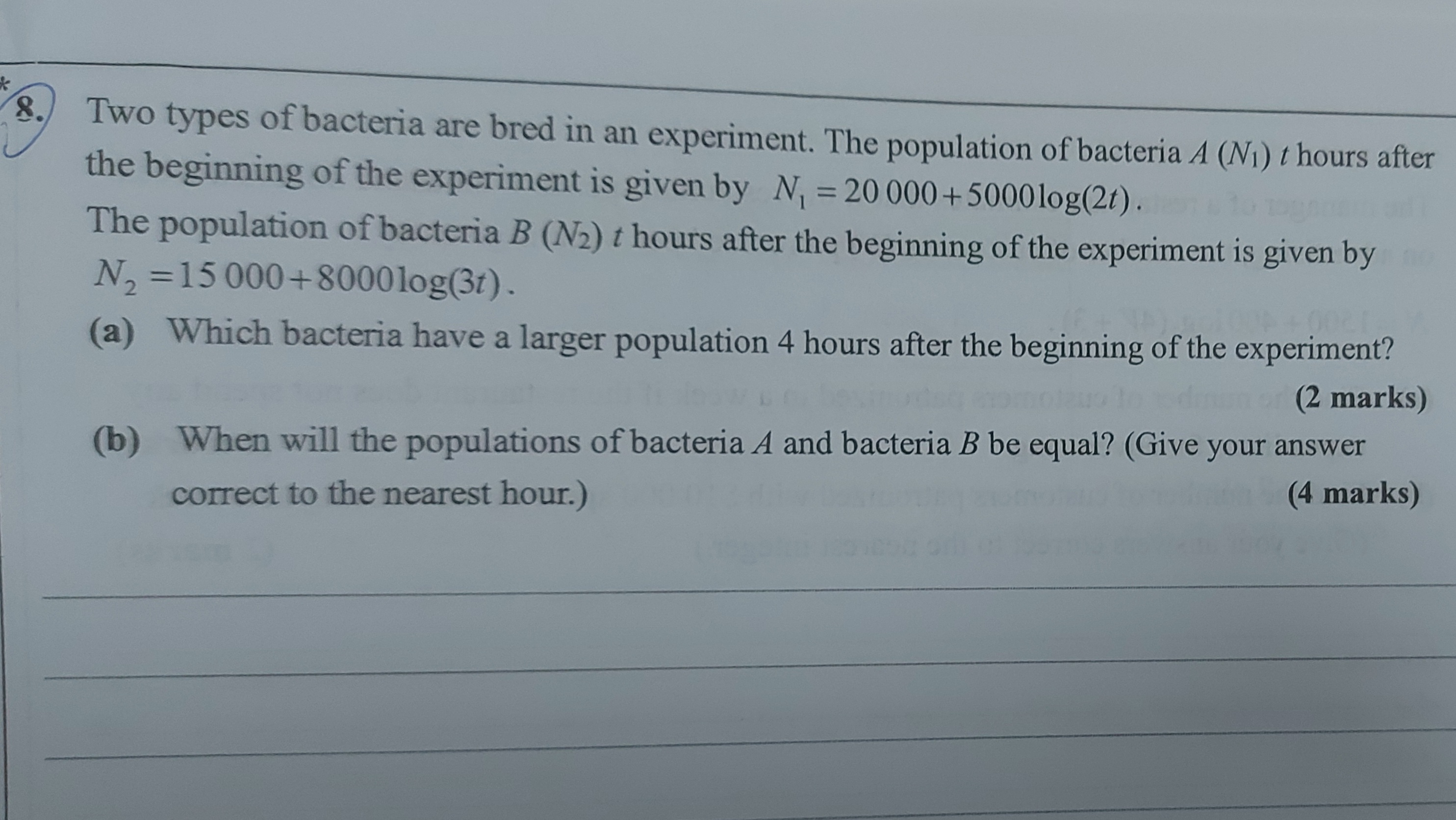 8. Two types of bacteria are bred in an
