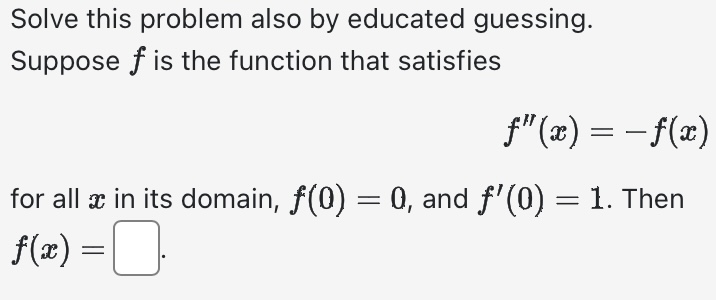 ' I \fSolve this problem also by educated
