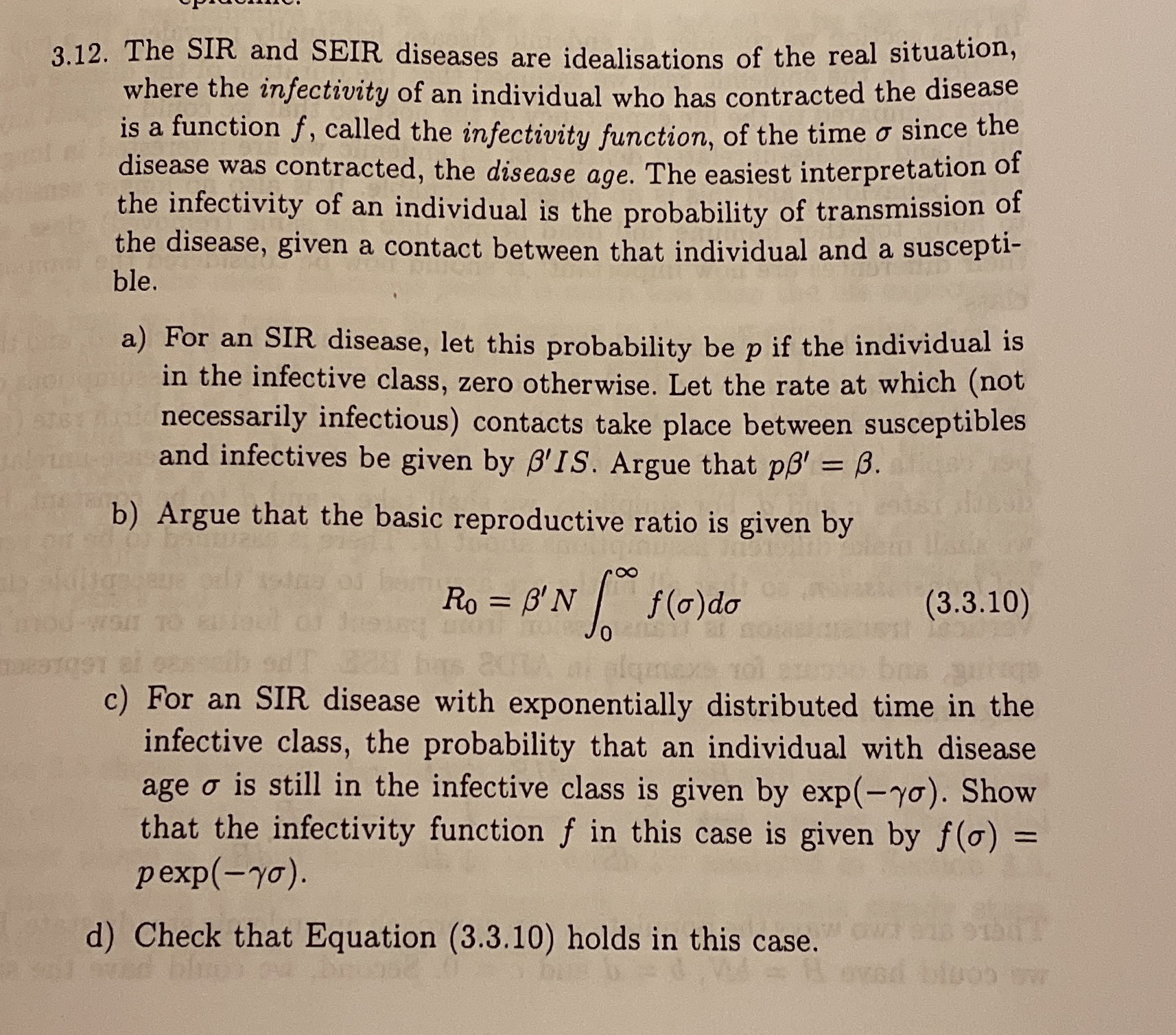 3.12. The SIR and SEIR diseases are idealisations