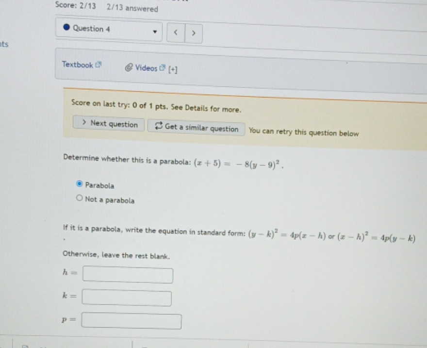 question is in picture Score: 2/13 2/13 answered