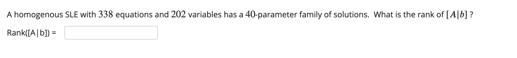A homogenous SLE with 338 equations and 202