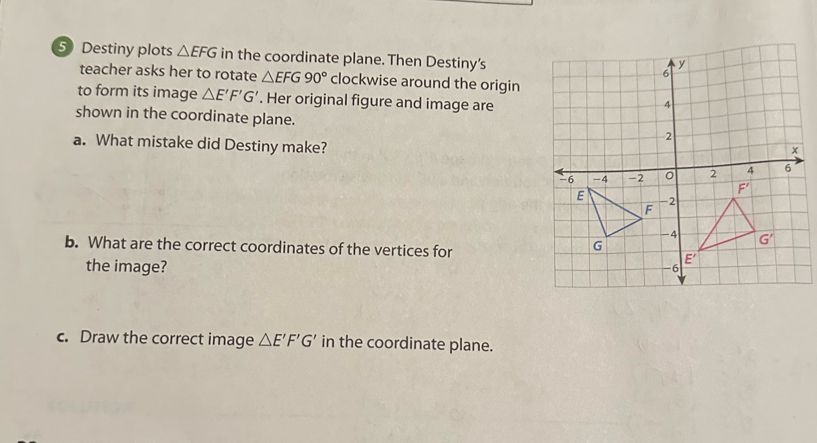 Destiny plots AEFG in the coordinate plane. Then