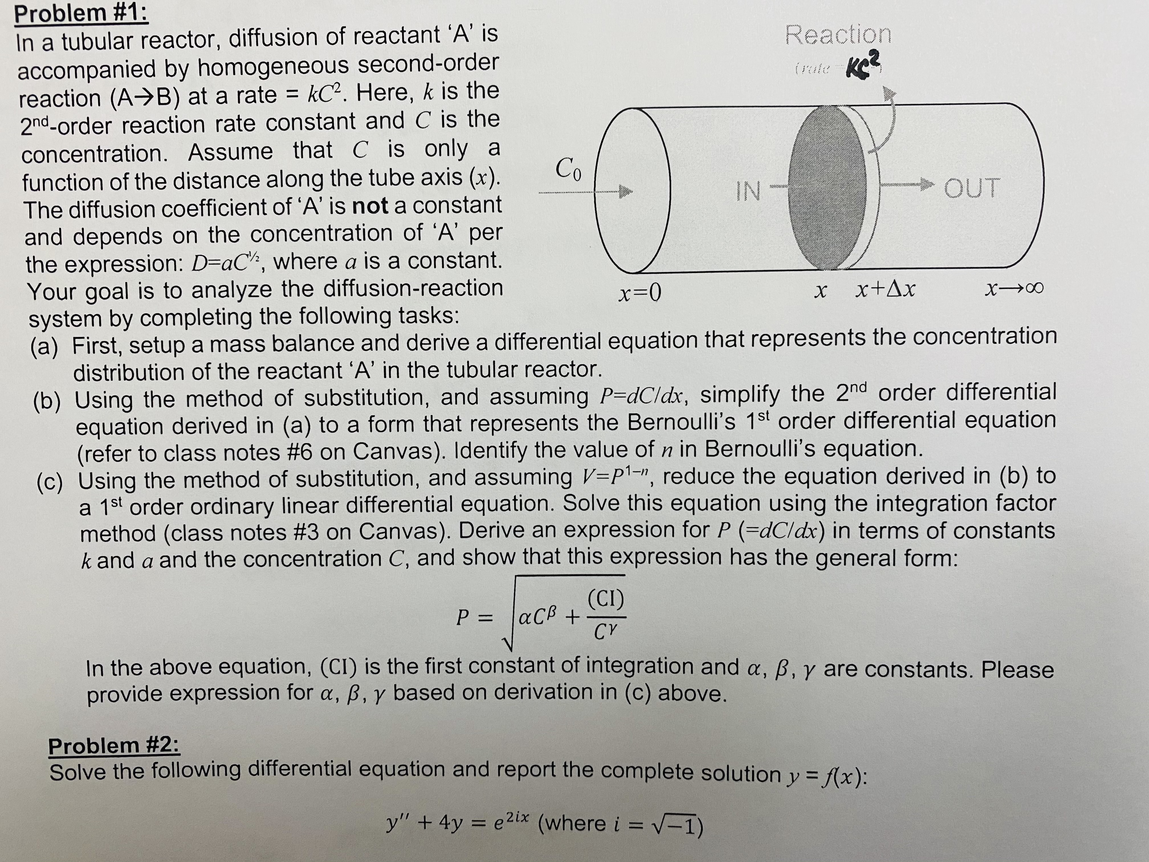 Problem #1: In a tubular reactor, diffusion of