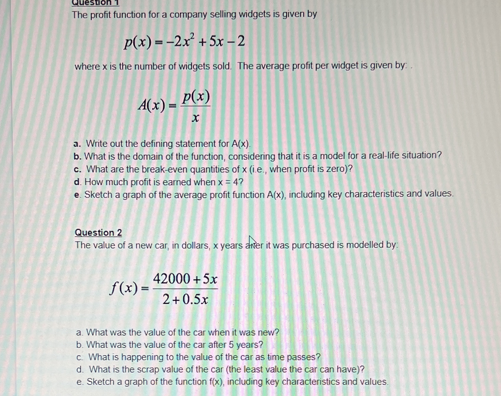 Please solve the above questions with clean and