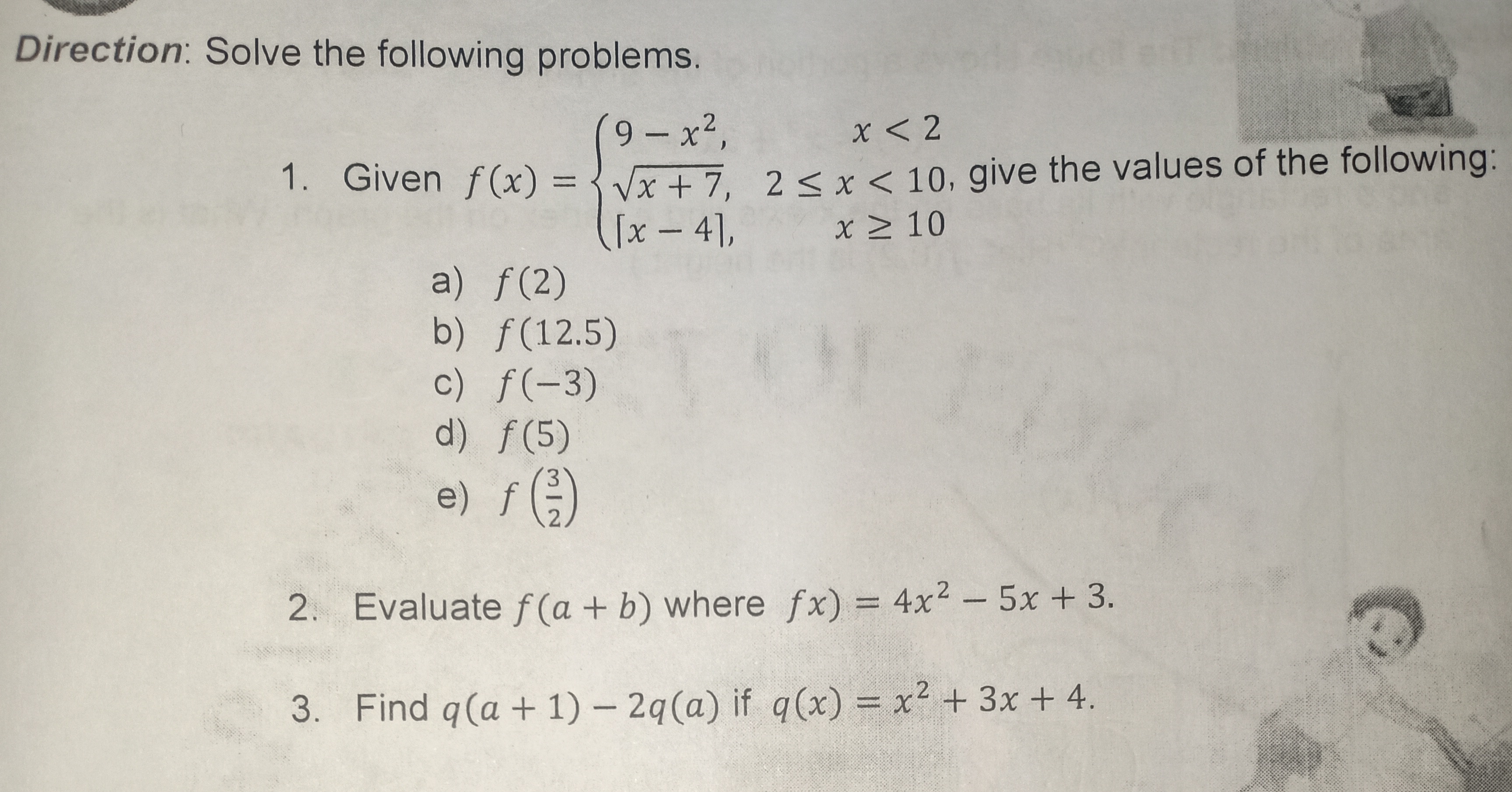 Direction: Solve the following problems. 9 - x2 x