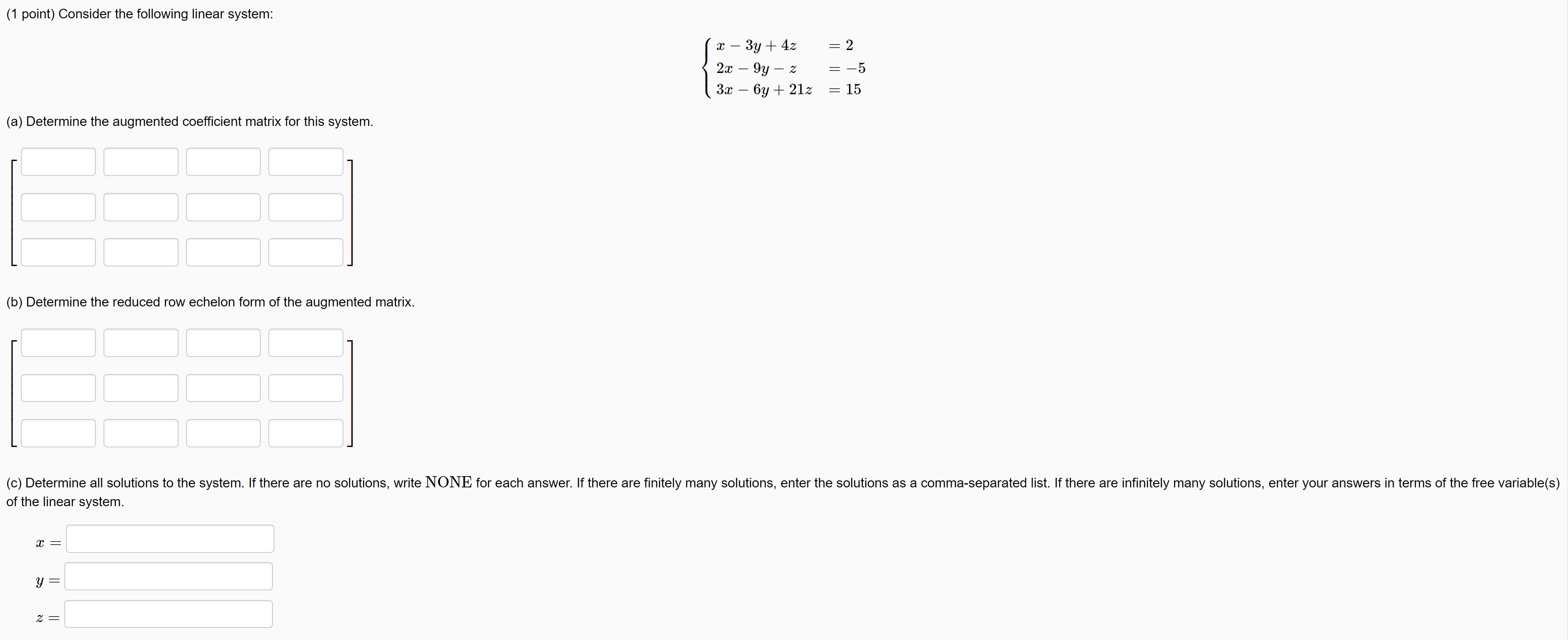 (1 point) Which of the following matrices are in