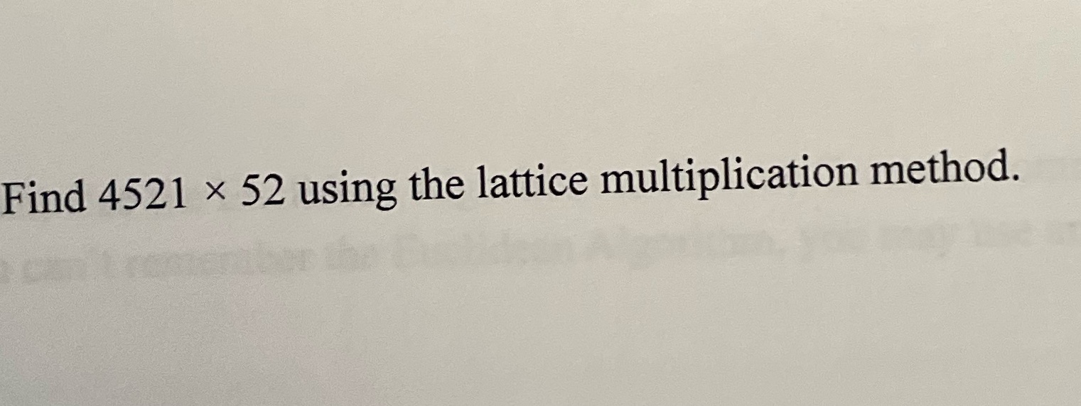 Find 4521 x 52 using the lattice multiplication