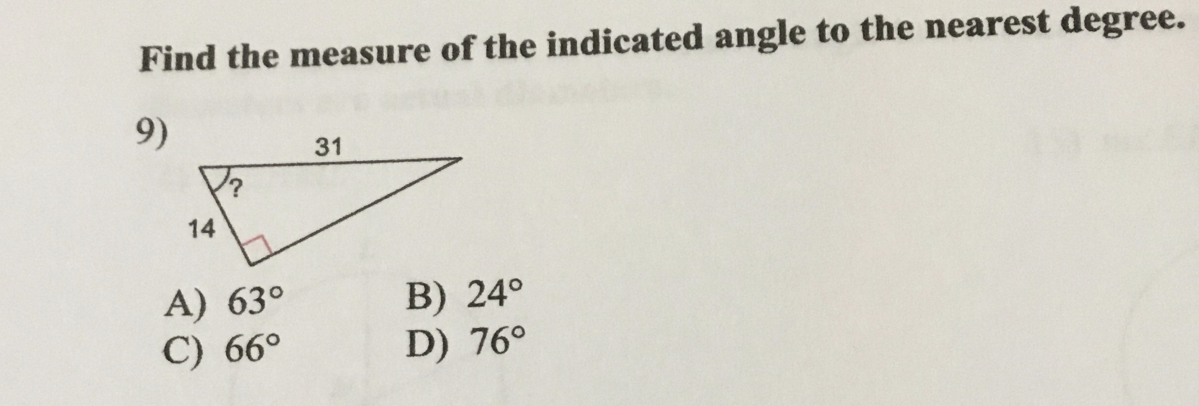 find the measure of the indicated angle to the