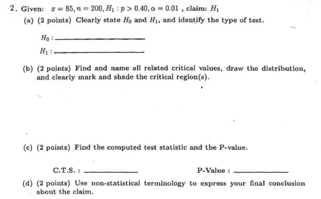 2. Given: r = 85, n = 200, H, : p  style=