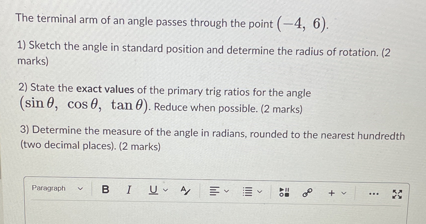The terminal arm of an angle passes through the