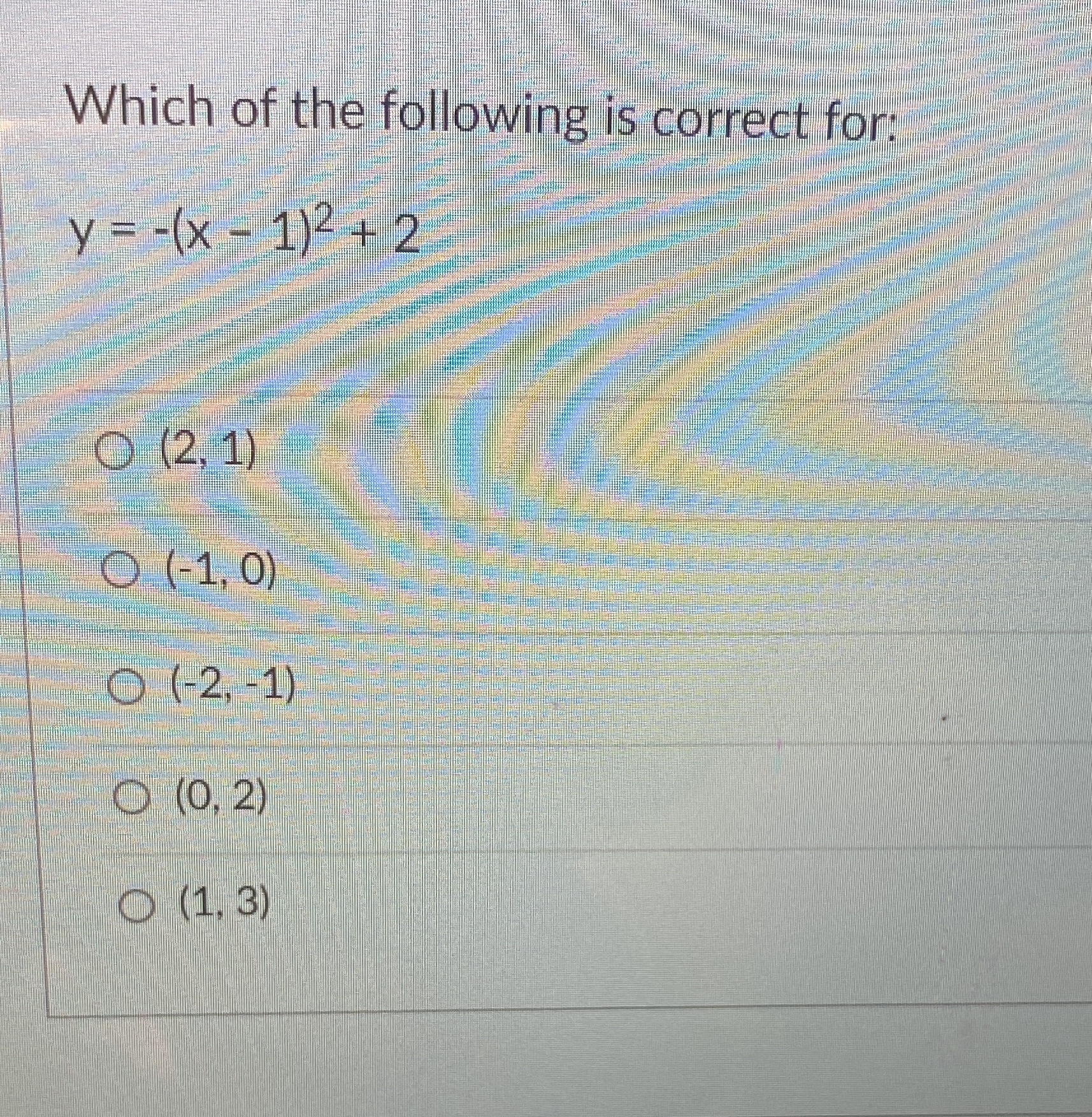 Which of the following is correct for y = -(x -