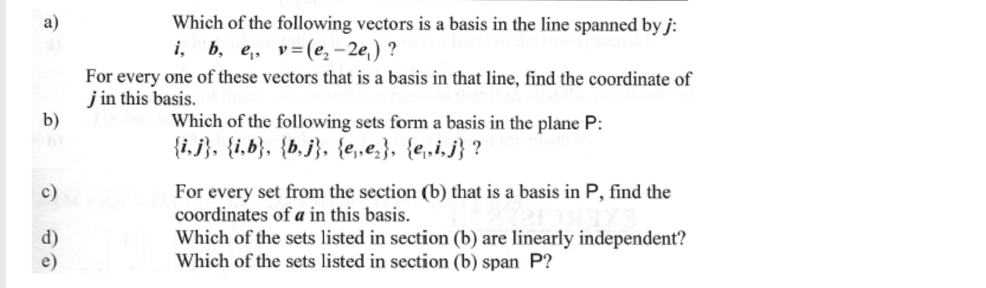 For the given vectors a and 0 (see the gure