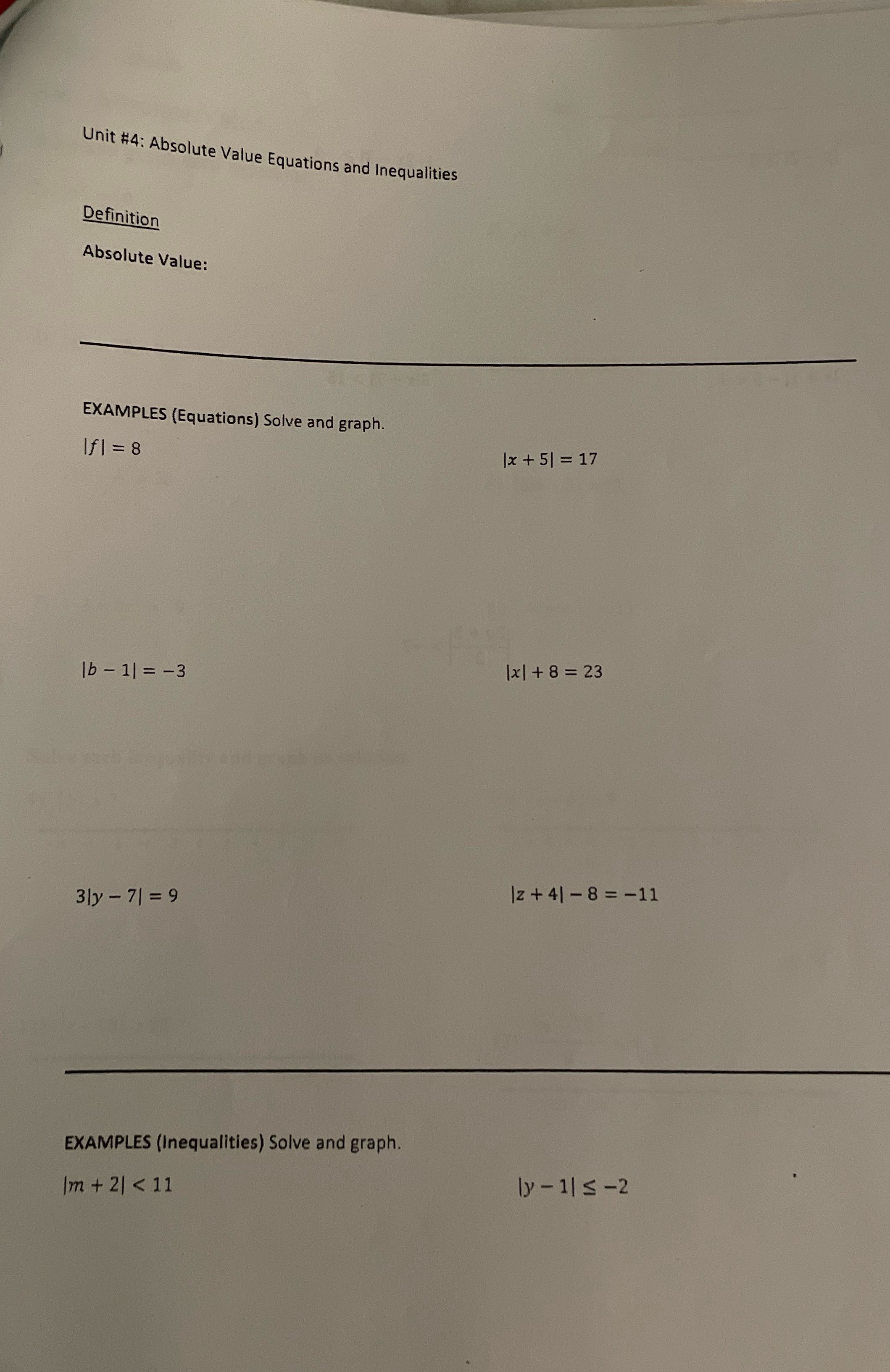 Unit #4: Absolute Value Equations and