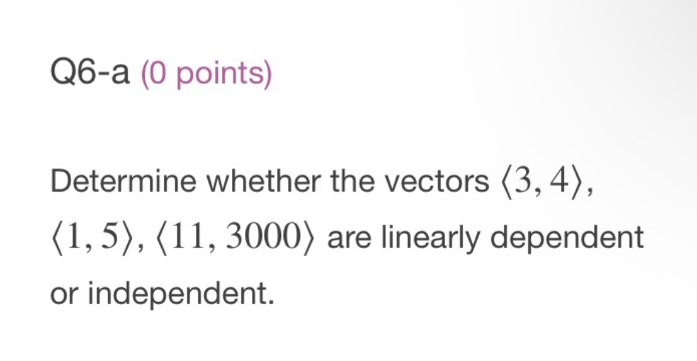 \fQB-a (0 points) Determine whether the vectors