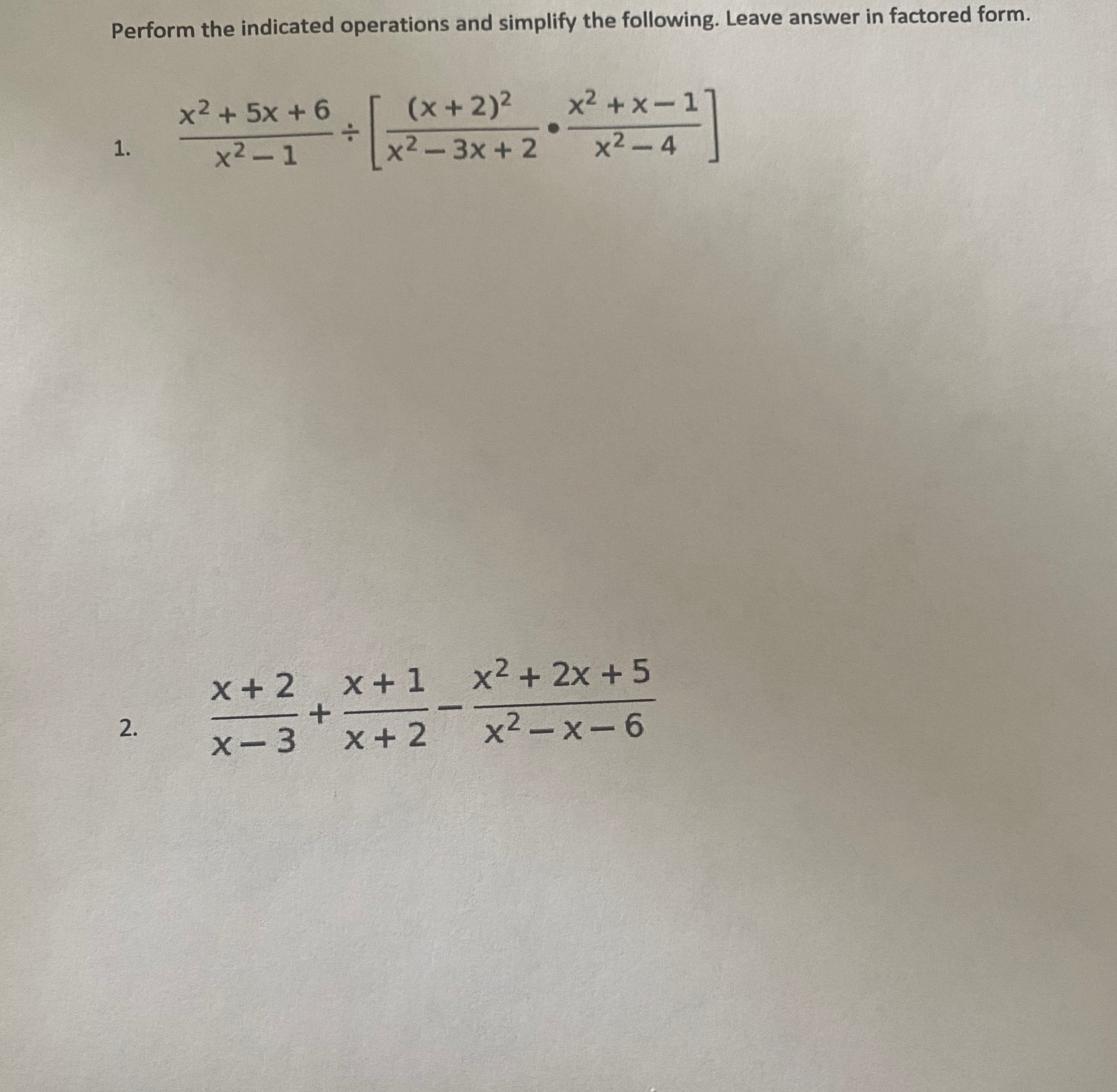 Perform the indicated operations and simplify the