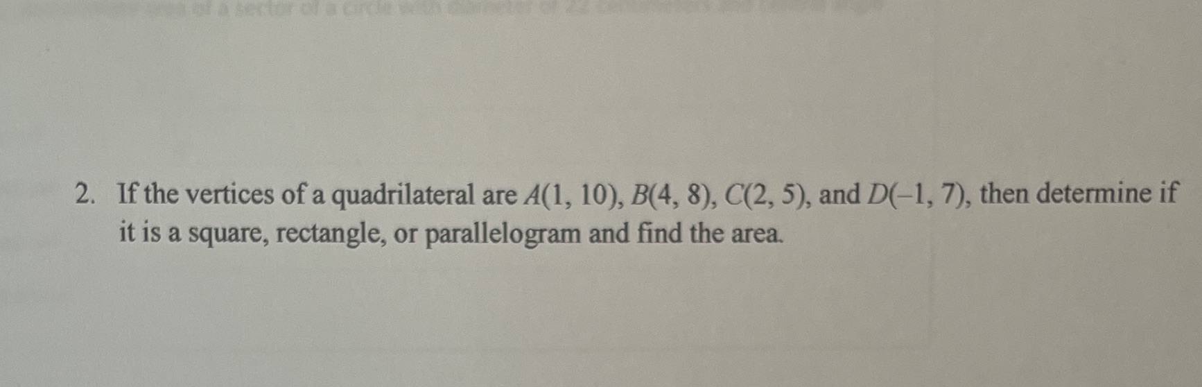 2. If the vertices of a quadrilateral are A(1,