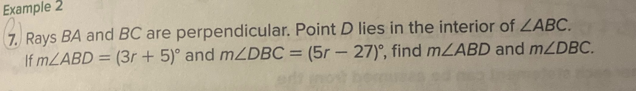 Example 2 7. Rays BA and BC are perpendicular.