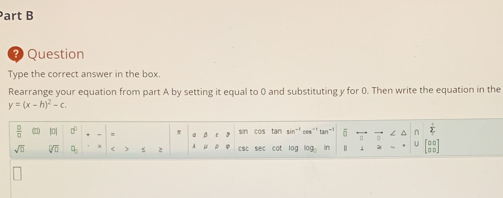 Part B ? Question Type the correct answer in the
