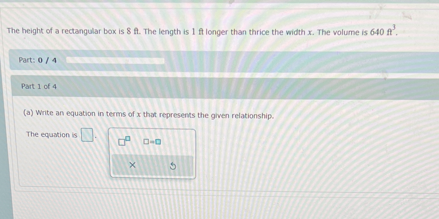 Ty 3 The height of a rectangular box is 8 ft. The