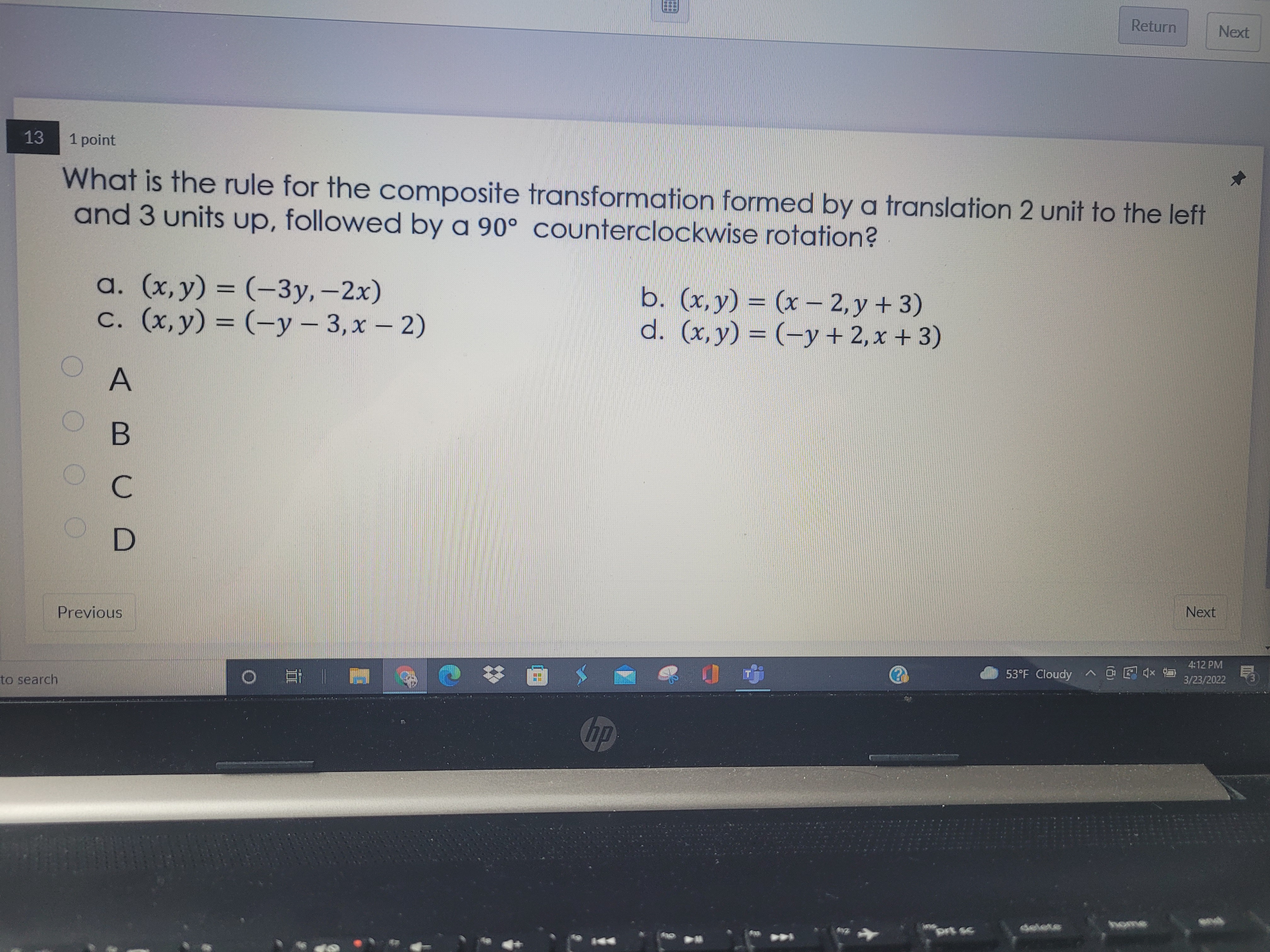 Return Next 13 1 point What is the rule for the