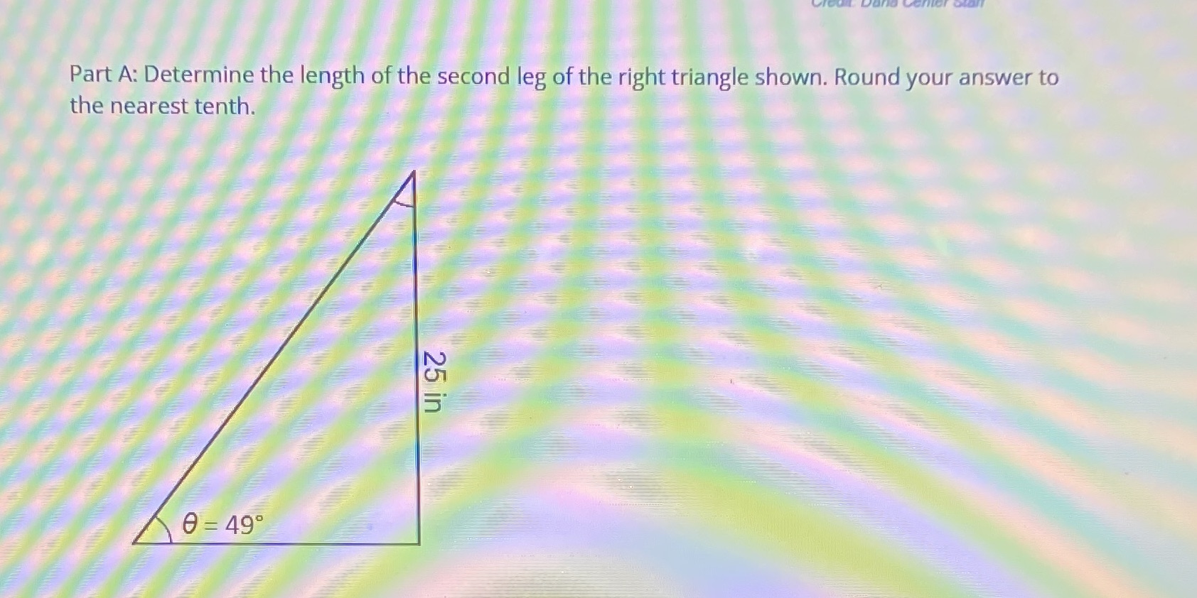 Part A: Determine the length of the second leg of