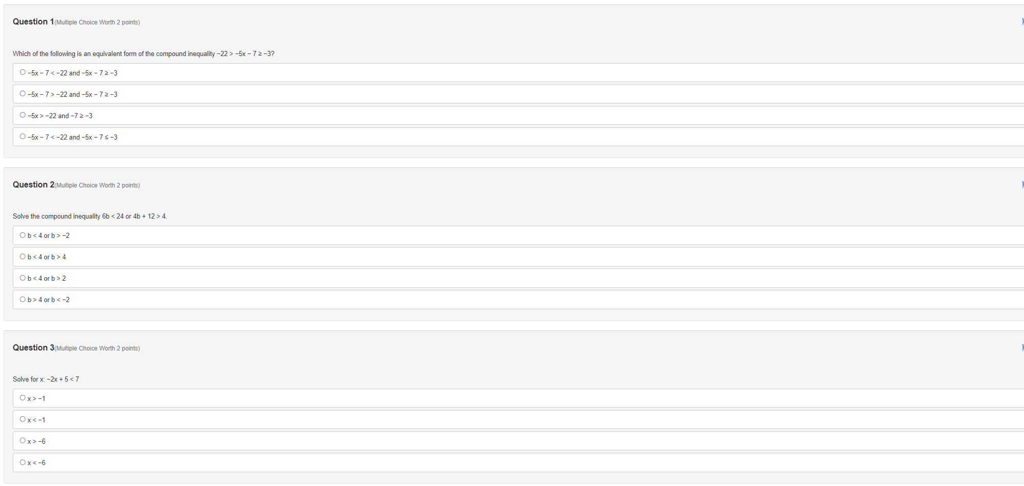 Question 1(Multiple Choice Worth 2 points) Which