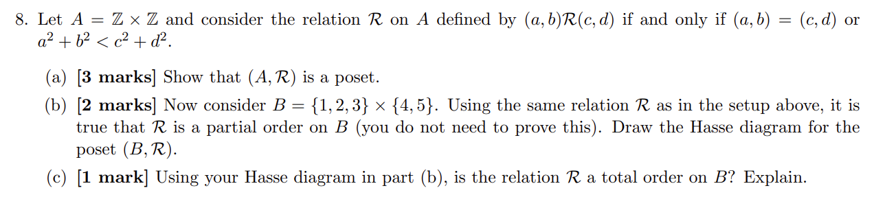 8. Let A = Z x Z and consider the relation R on A