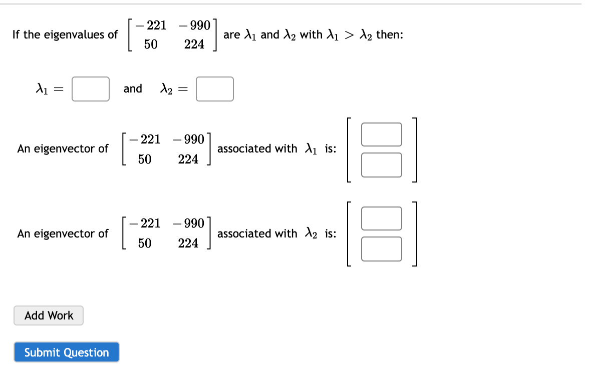 221 -990 If the eigenvalues of 50 224 are 1 and